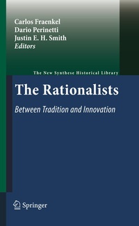 Enlarge image Cover: The Rationalists: Between Tradition and Innovation - Springer