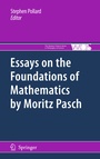 Cover: Essays on the Foundations of Mathematics by Moritz Pasch - Springer