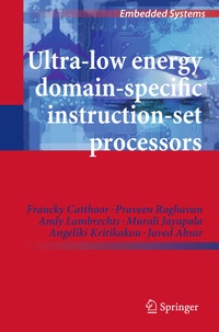 Enlarge image Cover: Ultra-Low Energy Domain-Specific Instruction-Set Processors - Springer