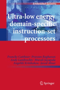 Abbildung von: Ultra-Low Energy Domain-Specific Instruction-Set Processors - Springer