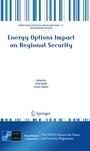 Cover: Energy Options Impact on Regional Security - Springer