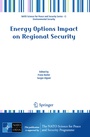 Cover: Energy Options Impact on Regional Security - Springer