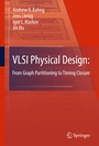 Cover: VLSI Physical Design: From Graph Partitioning to Timing Closure - Springer
