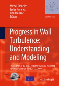 Enlarge image Cover: Progress in Wall Turbulence: Understanding and Modeling - Springer