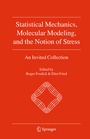 Cover: Statistical Mechanics, Molecular Modeling, and the Notion of Stress - Springer