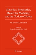 Cover: Statistical Mechanics, Molecular Modeling, and the Notion of Stress - Springer