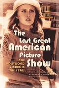 Cover: The Last Great American Picture Show - Amsterdam University Press