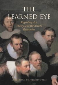 Enlarge image Cover: The Learned Eye - Amsterdam University Press
