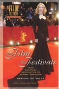 Cover: Film Festivals - Amsterdam University Press