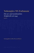 Cover: Tatkomplex: NS-euthanasie - Amsterdam University Press