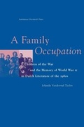 Cover: A Family Occupation - Amsterdam University Press