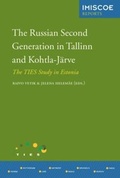 Cover: The Russian Second Generation in Tallinn and Kohtla-J&auml;rve - Amsterdam University Press