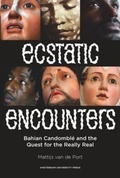 Cover: Ecstatic Encounters - Amsterdam University Press