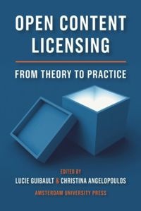 Abbildung von: Open Content Licensing - Amsterdam University Press