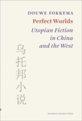 Cover: Perfect Worlds - Amsterdam University Press