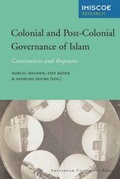 Cover: Colonial and Post-Colonial Governance of Islam - Amsterdam University Press