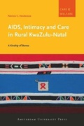 Cover: AIDS, Intimacy and Care in Rural KwaZulu-Natal - Amsterdam University Press