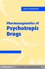 Cover: Pharmacogenetics of Psychotropic Drugs - Cambridge University Press