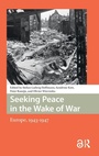 Cover: Seeking Peace in the Wake of War - Amsterdam University Press