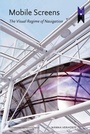 Cover: Mobile Screens - Amsterdam University Press