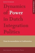 Cover: Dynamics of Power in Dutch Integration Politics - Amsterdam University Press