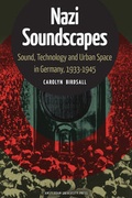 Cover: Nazi Soundscapes - Amsterdam University Press