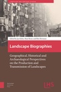 Cover: Landscape Biographies - Amsterdam University Press