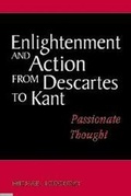 Cover: Enlightenment and Action from Descartes to Kant - Cambridge University Press