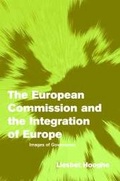 Cover: The European Commission and the Integration of Europe - Cambridge University Press