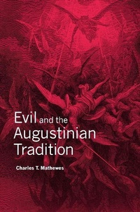 Enlarge image Cover: Evil and the Augustinian Tradition - Cambridge University Press