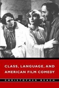 Cover: Class, Language, and American Film Comedy - Cambridge University Press
