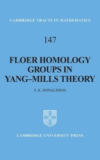 Abbildung von: Floer Homology Groups in Yang-Mills Theory - Cambridge University Press