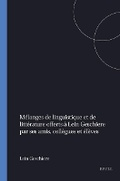 Cover: Melanges de linguistique et de litterature offerts a Lein Geschiere par ses amis, collegues et eleves - Rodopi