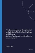 Cover: Wortkonkordanz zu den altmittel- und altniederfr&auml;nkischen Psalmen und Glossen - Rodopi
