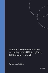 Abbildung von: A Hebrew Alexander Romance According to MS Heb. 671.5 Paris, Bibliotheque Nationale - Styx Publications