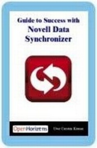 Enlarge image Cover: Guide to Success with Novell Data Synchronizer - Books4Brains