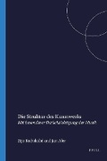 Cover: Die Struktur des Kunstwerks mit besonderer Ber&uuml;cksichtigung der Musik - Rodopi