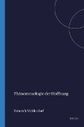 Cover: Ph&auml;nomenologie der Hoffnung - Rodopi