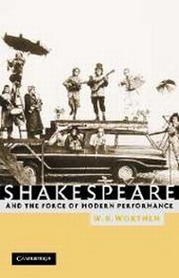 Enlarge image Cover: Shakespeare and the Force of Modern Performance - Cambridge University Press