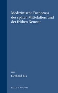 Abbildung von: Medizinische Fachprosa des späten Mittelalters und der frühen Neuzeit - Rodopi