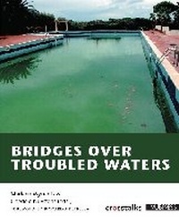 Enlarge image Cover: Bridges Over Troubled Waters - VUB University Press