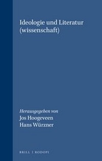Abbildung von: Ideologie und Literatur (Wissenschaft) - Rodopi