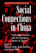 Cover: Social Connections in China - Cambridge University Press