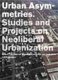 Cover: Urban Asymetries - 010 Uitgeverij