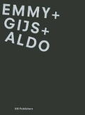 Cover: Emmy + Gijs + Aldo - 010 Uitgeverij