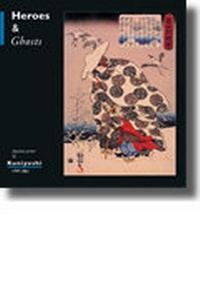 Abbildung von: Heroes & Ghosts - Hotei Publishing,The Netherlands
