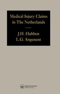 Abbildung von: Medical Injury Claims in the Netherlands 1980-1990 - Swets & Zeitlinger