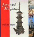 Cover: Japansch Magazijn: Japanse Kunst En Cultuur in 19de-Eeuws Den Haag - Hotei Publishing,The Netherlands