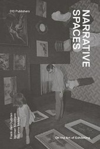Abbildung von: Narrative Environments - on the Art of Exhibiting - 010 Uitgeverij