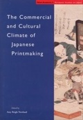 Cover: The Commercial and Cultural Climate of Japanese Printmaking - Hotei Publishing,The Netherlands